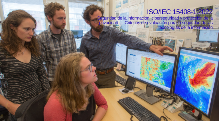 ISOIEC 15408-12022 Seguridad de la información, ciberseguridad y protección de la privacidad — Criterios de evaluación para la seguridad de las tecnologías de la información